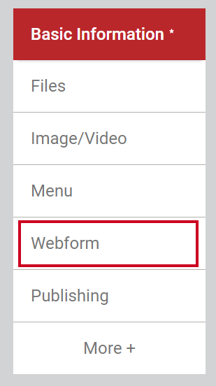 The tab labeled Webform in the navigation menu on the left side of the page.