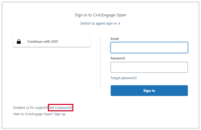 The get a password hyperlink in the bottom left corner, above the sign up hyperlink.